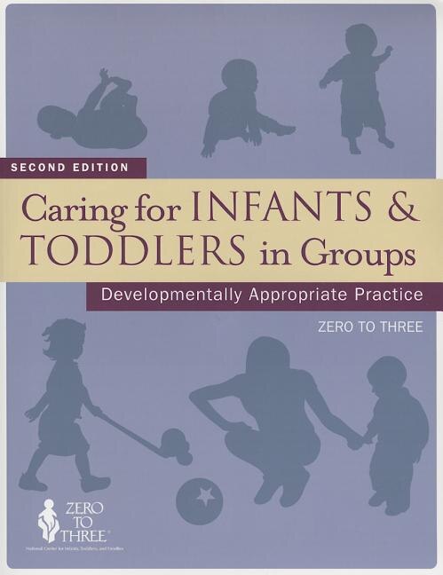 Front cover_Caring For Infants And Toddlers In Groups