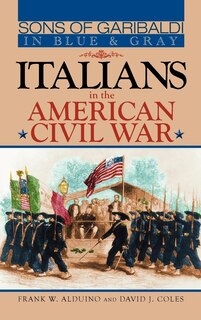 Front cover_Sons of Garibaldi in Blue and Gray