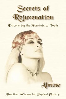 Front cover_Secrets of Rejuvenation