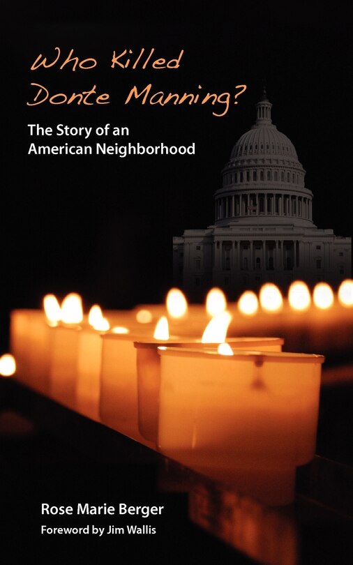 Front cover_Who Killed Donte Manning? The Story of an American Neighborhood