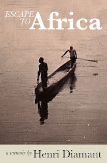 Couverture_Escape to Africa