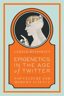 Front cover_Epigenetics in the Age of Twitter