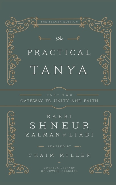 Front cover_The Practical Tanya - Part Two - Gateway to Unity and Faith