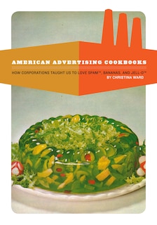 Front cover_American Advertising Cookbooks