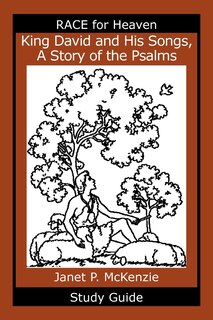 Couverture_King David and His Songs, The Story of the Psalms Study Guide