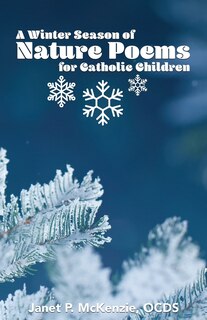 Couverture_A Winter Season of Nature Poems for Catholic Children