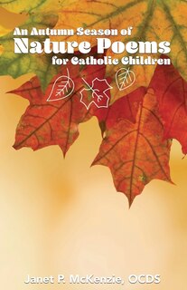 Couverture_An Autumn Season of Nature Poems for Catholic Children