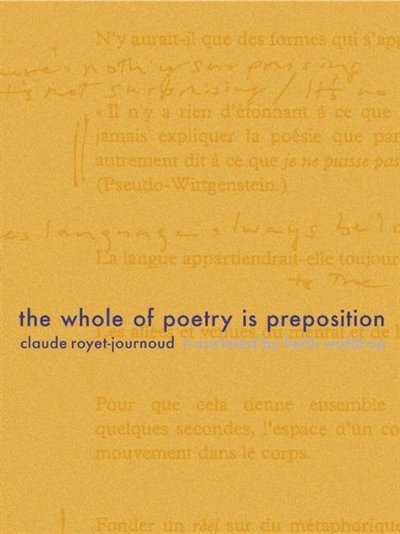 Front cover_The Whole of Poetry is Preposition