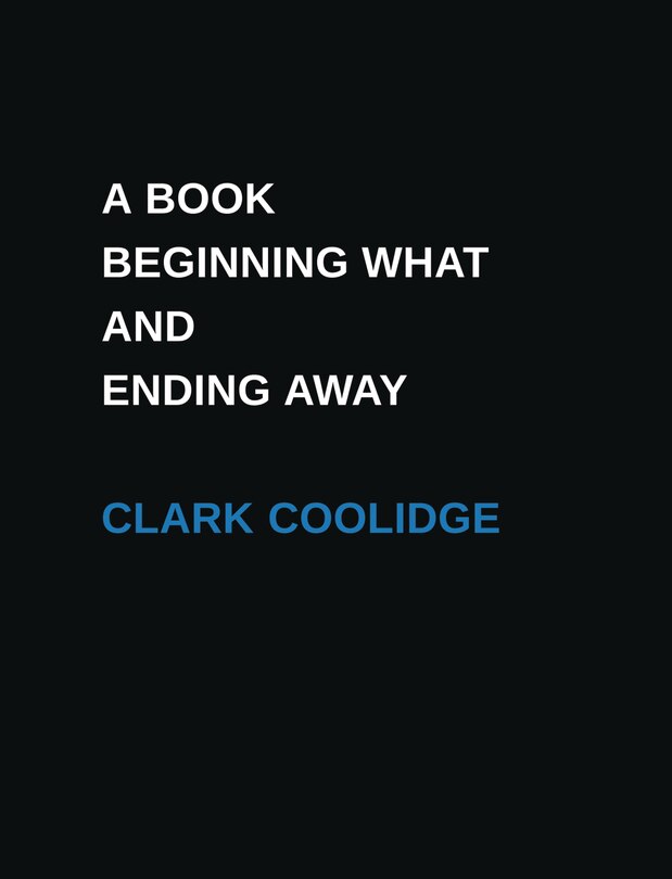 Front cover_A Book Beginning What and Ending Away