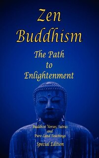 Front cover_Zen Buddhism - The Path to Enlightenment - Special Edition