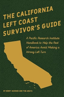 Front cover_The California Left Coast Survivor's Guide