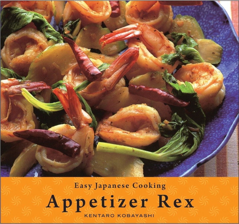 Couverture_Easy Japanese Cooking: Appetizer Rex