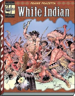Couverture_The Complete Frazetta White Indian