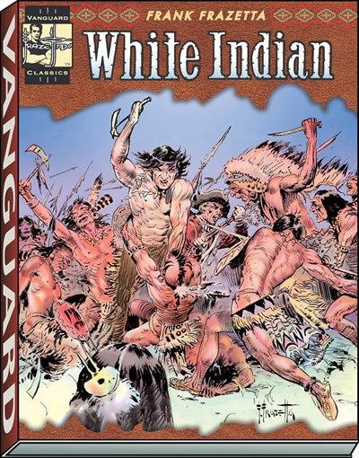 Couverture_The Complete Frazetta White Indian