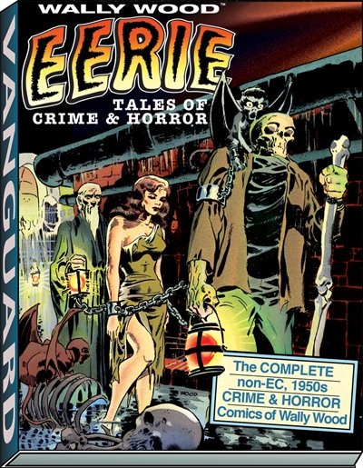 Couverture_Wally Wood: Eerie Tales of Crime & Horror