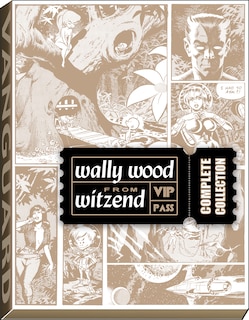 Front cover_Wally Wood from Witzend Complete Collection