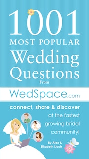 Front cover_1001 Most Popular Asked Wedding Questions