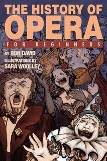 Front cover_The History Of Opera For Beginners