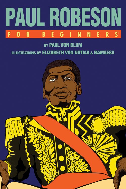 Front cover_Paul Robeson For Beginners