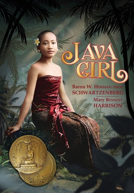 Java Girl: A Romance Of The Dutch East Indies