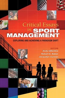 Front cover_Critical Essays In Sport Management