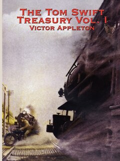 Couverture_The Tom Swift Treasury Vol. I