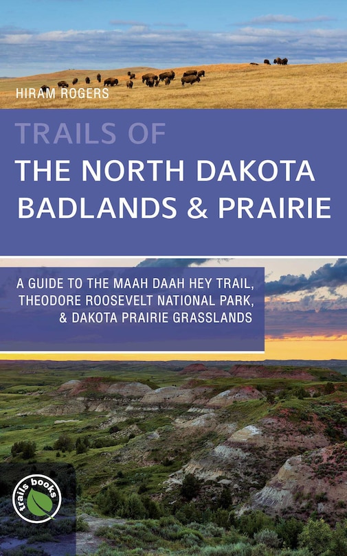 Couverture_Trails of the North Dakota Badlands & Prairies