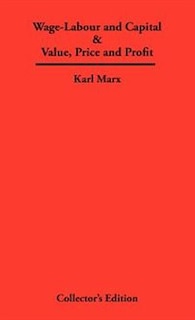 Front cover_Wage-labour And Capital & Value, Price And Profit