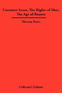 Front cover_Common Sense, The Rights Of Man, The Age Of Reason