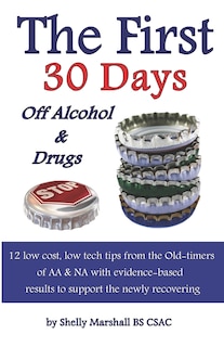 Front cover_The First 30 Days off Alcohol & Drugs