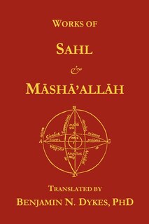 Front cover_Works of Sahl & Masha'allah