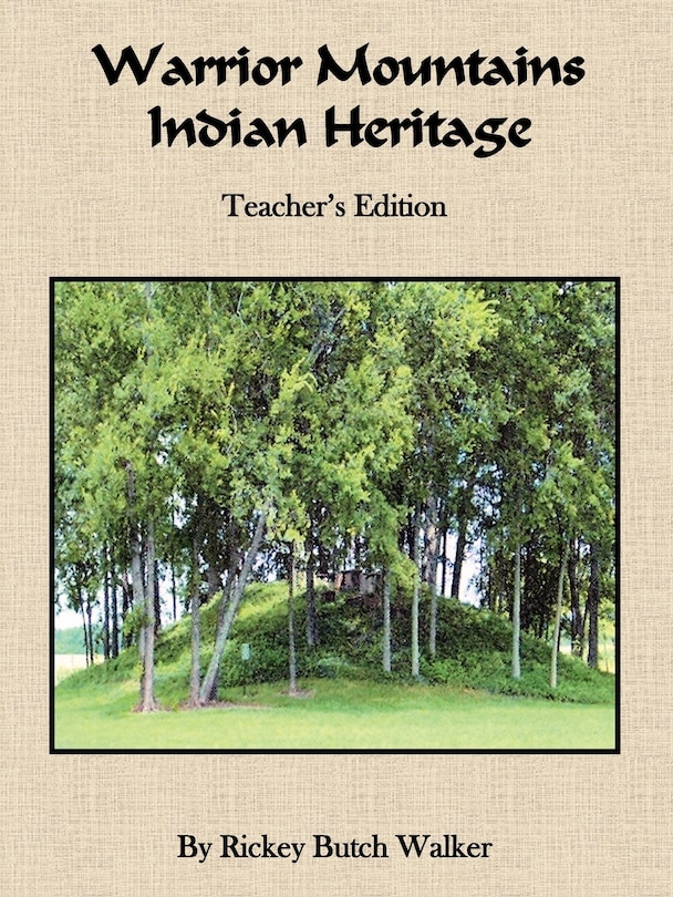 Front cover_Warrior Mountains Indian Heritage - Teacher's Edition