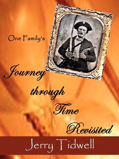 Front cover_One Family's Journey Through Time Revisited