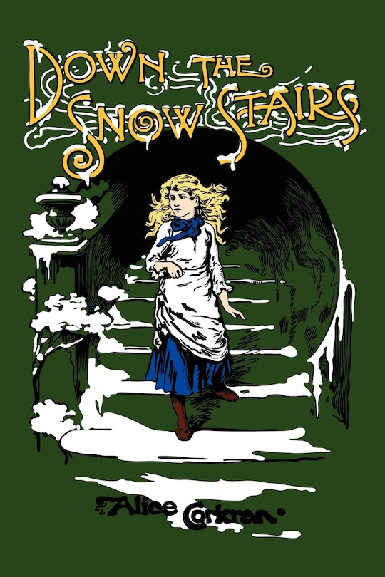 Front cover_Down The Snow Stairs