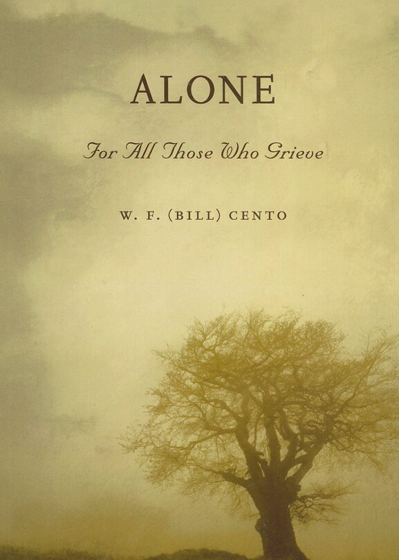 Alone: For All Those Who Grieve