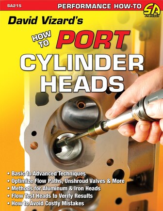 David Vizard's How to Port and Flow Test Cylinder Heads