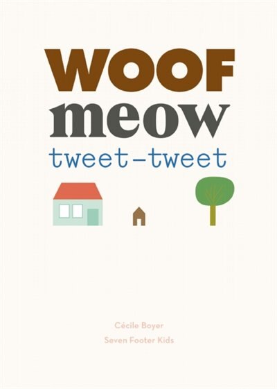 Couverture_Woof Meow Tweet-Tweet