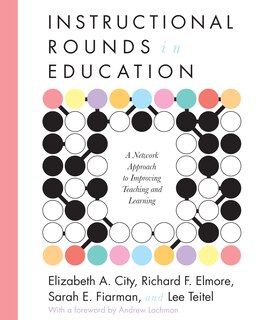 Couverture_Instructional Rounds in Education