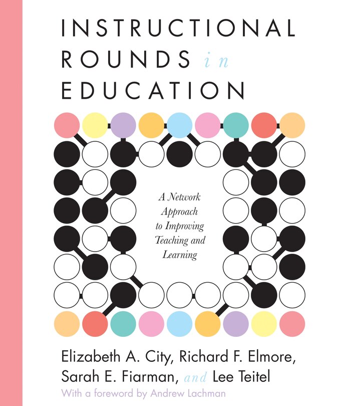Couverture_Instructional Rounds in Education
