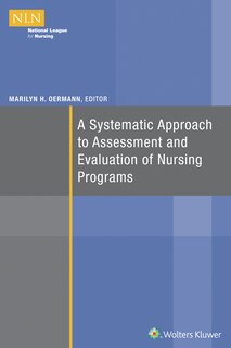 Couverture_A Systematic Approach To Assessment And Evaluation Of Nursing Programs