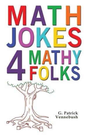 Front cover_Math Jokes 4 Mathy Folks