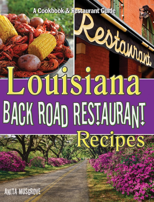 Couverture_Louisiana Back Road Restaurant Recipes