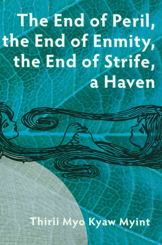 Front cover_The End of Peril, the End of Enmity, the End of Strife, a Haven