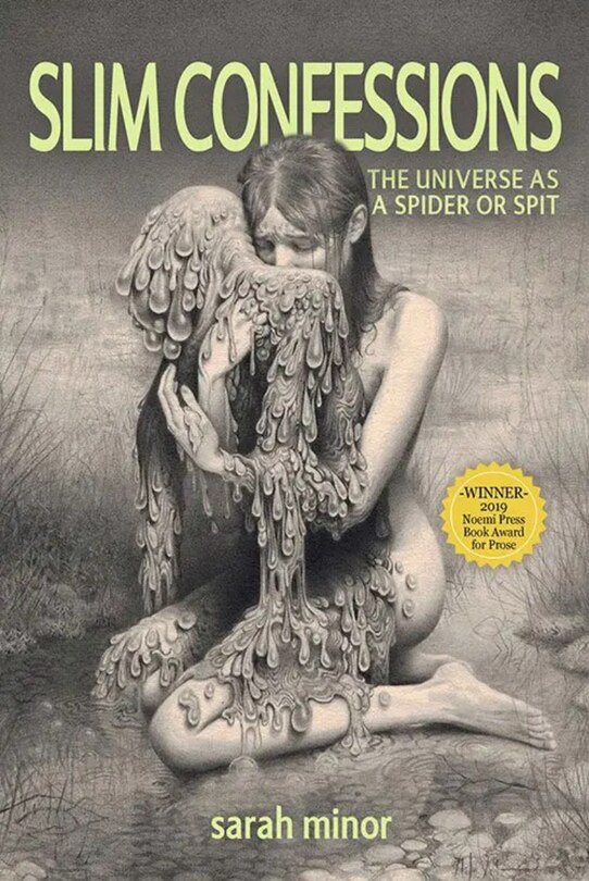 Front cover_Slim Confessions: The Universe as a Spider or Spit