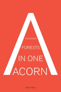 Front cover_A Thousand Forests in One Acorn