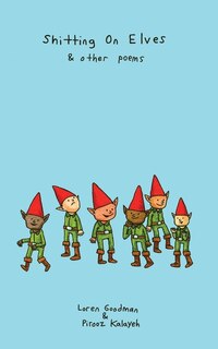 Front cover_Shitting on Elves & Other Poems