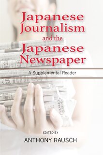 Front cover_Japanese Journalism And The Japanese Newspaper