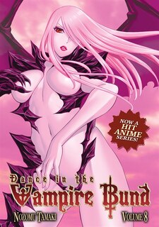 Dance In The Vampire Bund Vol. 8