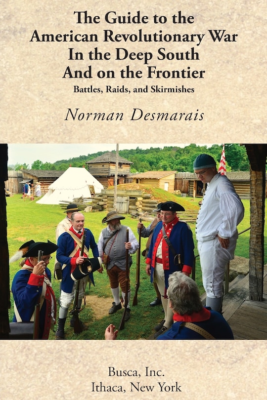 Front cover_The Guide to the American Revolutionary War in the Deep South and on the Frontier
