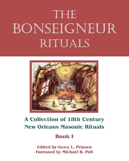 The Bonseigneur Rituals - Book I